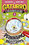 Gaturro 3 : pequeñísimo en el parque de diversiones vignette