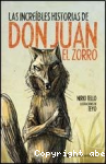 Las increíbles historias de Don Juan el Zorro vignette