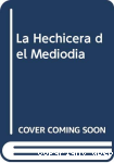 La hechicera del mediodía. vignette
