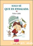 Solo sé que es ensalada vignette