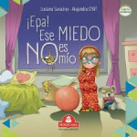¡Epa! Ese MIEDO NO es mío vignette
