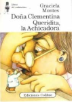 Doña Clementina Queridita, la Achicadora vignette